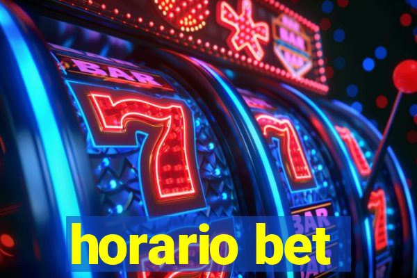 horario bet