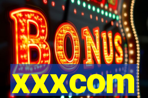xxxcom
