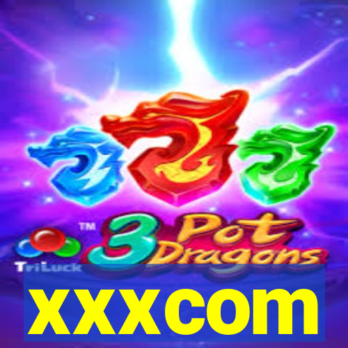 xxxcom