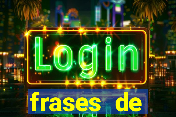 frases de positividade para status