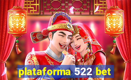 plataforma 522 bet