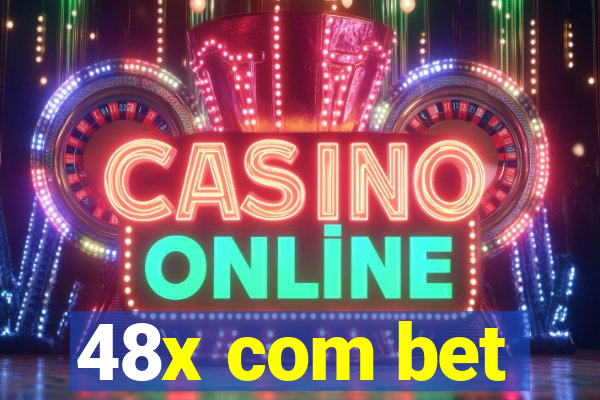 48x com bet