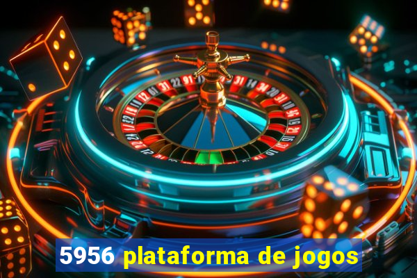 5956 plataforma de jogos