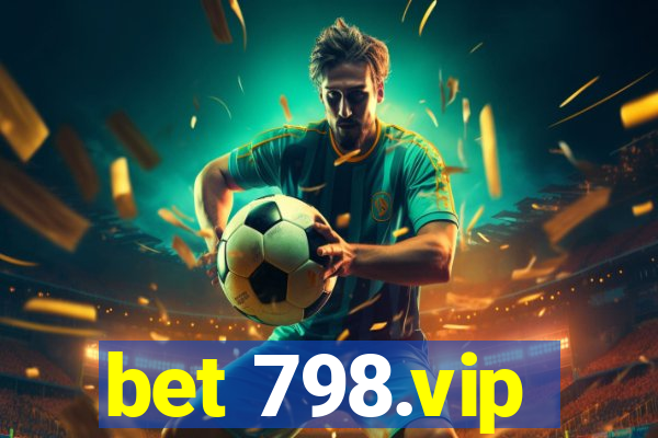 bet 798.vip