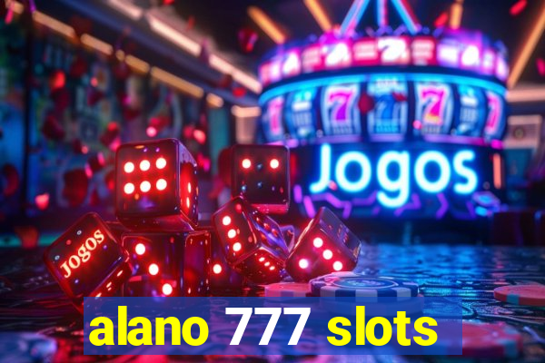 alano 777 slots