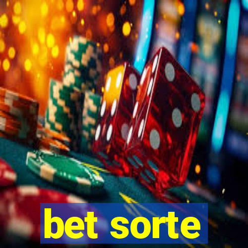 bet sorte