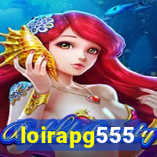 loirapg555