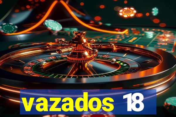 vazados 18