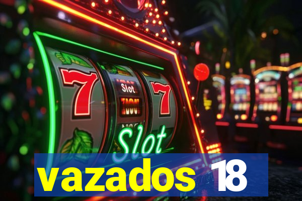 vazados 18