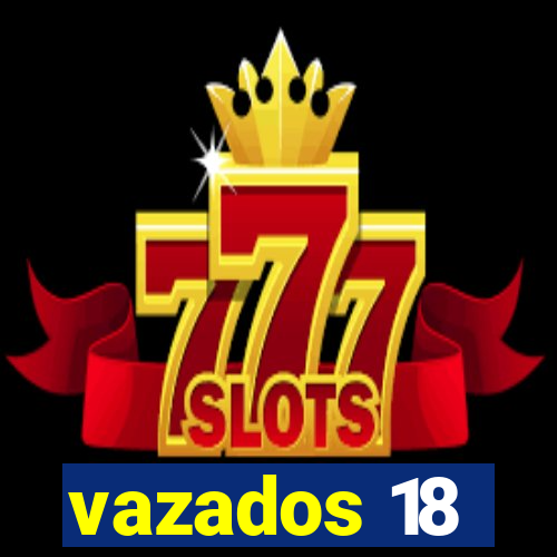 vazados 18