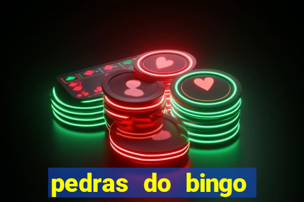pedras do bingo para imprimir