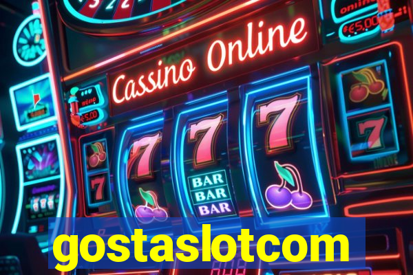gostaslotcom
