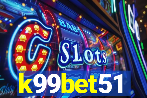 k99bet51
