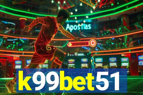 k99bet51