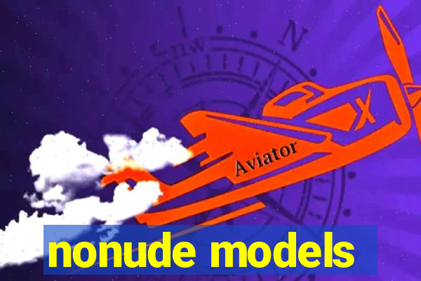 nonude models