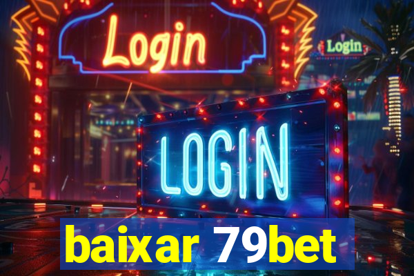 baixar 79bet