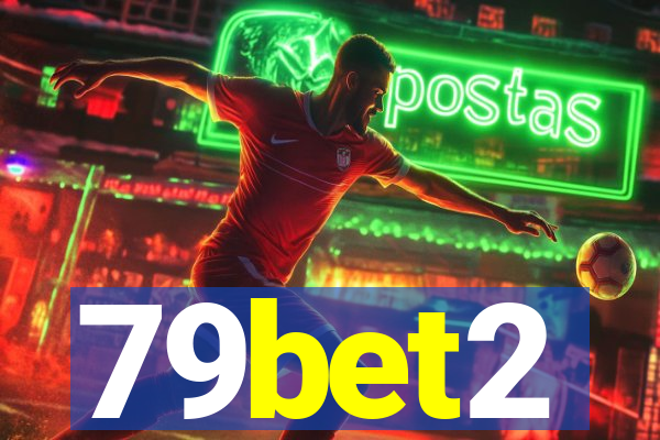 79bet2