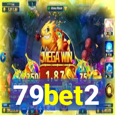 79bet2