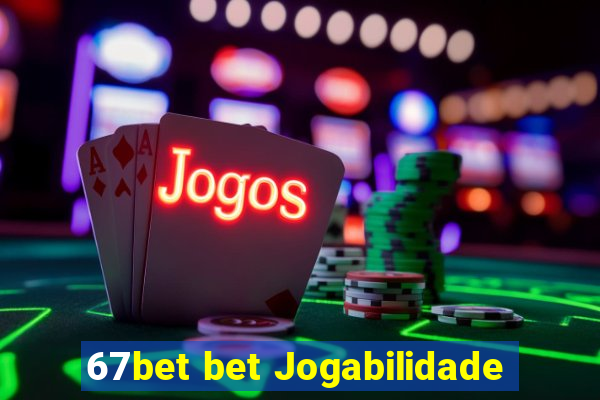 67bet bet Jogabilidade