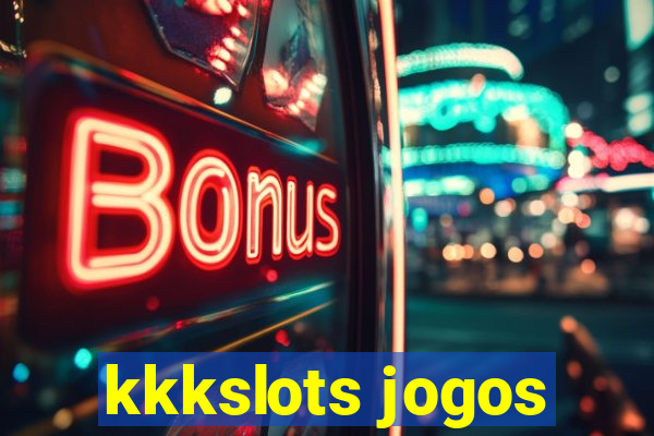 kkkslots jogos