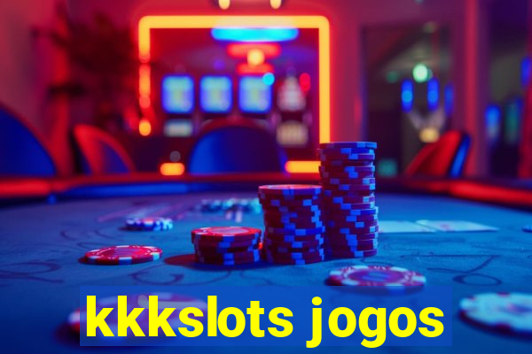 kkkslots jogos