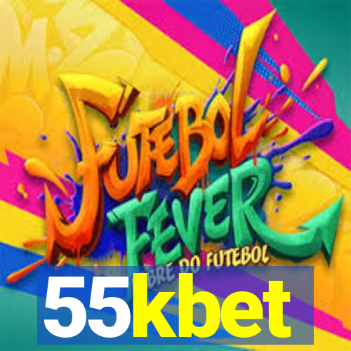 55kbet