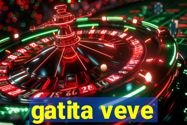 gatita veve