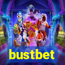 bustbet