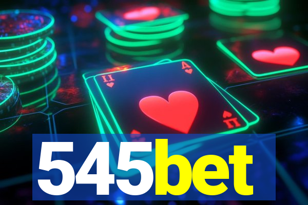 545bet