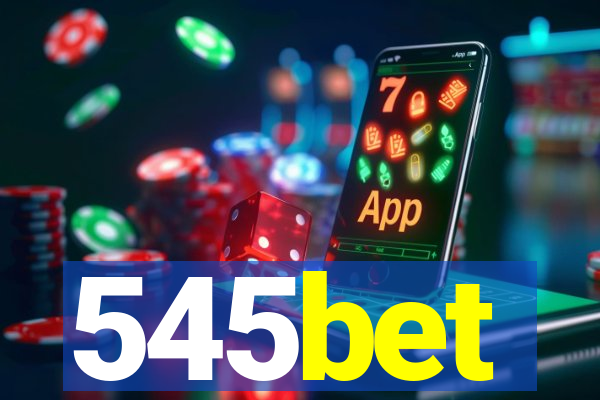 545bet