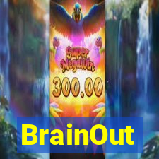 BrainOut