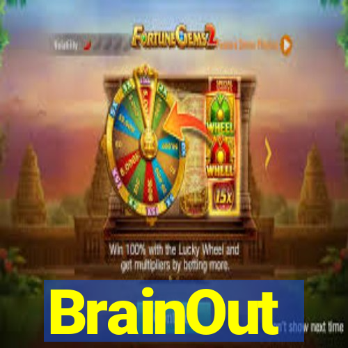 BrainOut