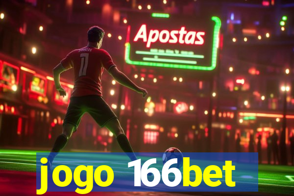 jogo 166bet