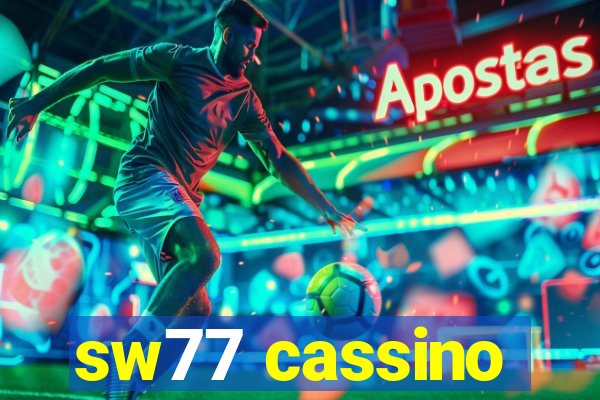 sw77 cassino