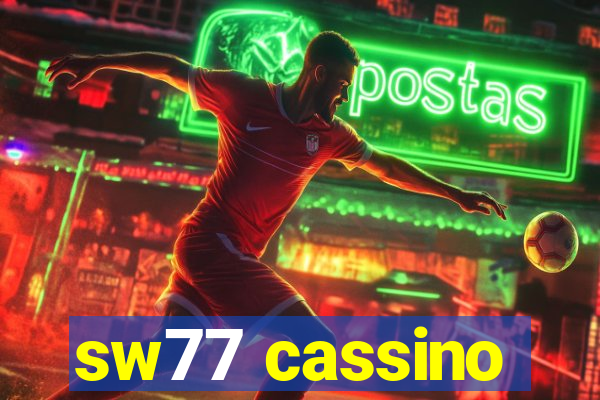 sw77 cassino