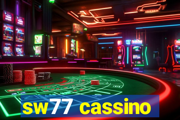 sw77 cassino