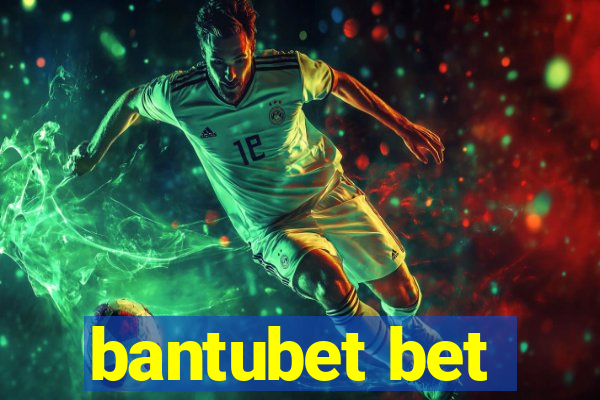 bantubet bet
