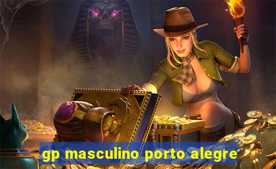 gp masculino porto alegre