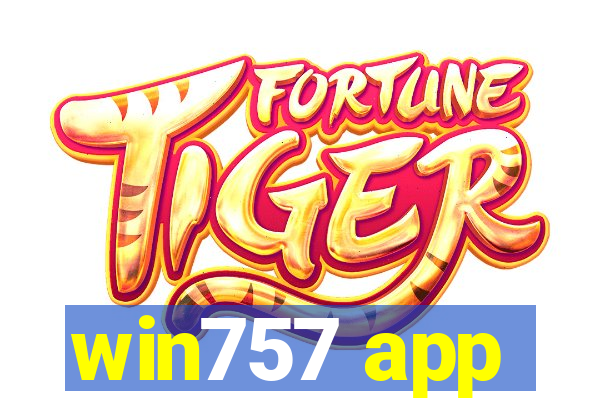 win757 app