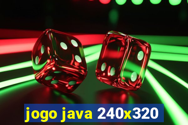jogo java 240x320