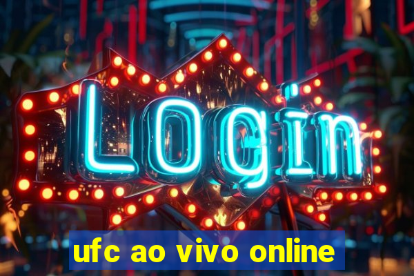ufc ao vivo online