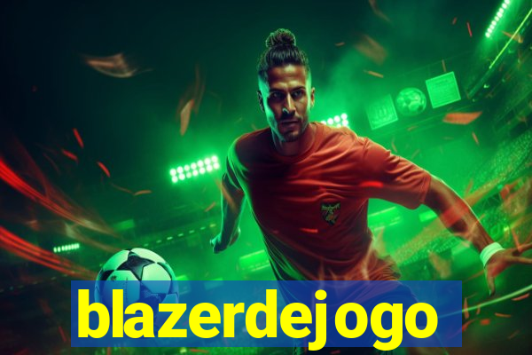 blazerdejogo