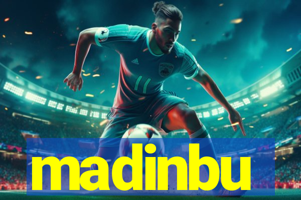 madinbu
