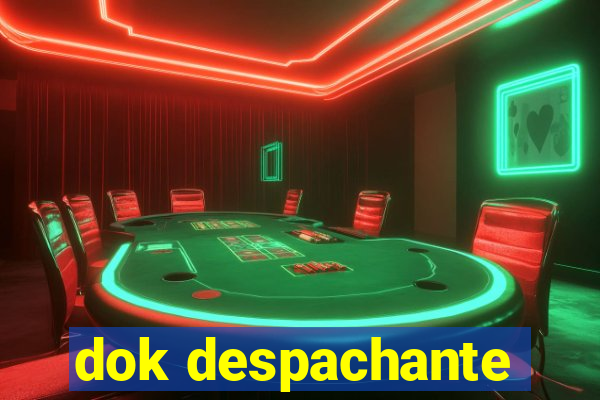 dok despachante