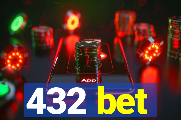 432 bet
