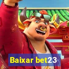 Baixar bet23