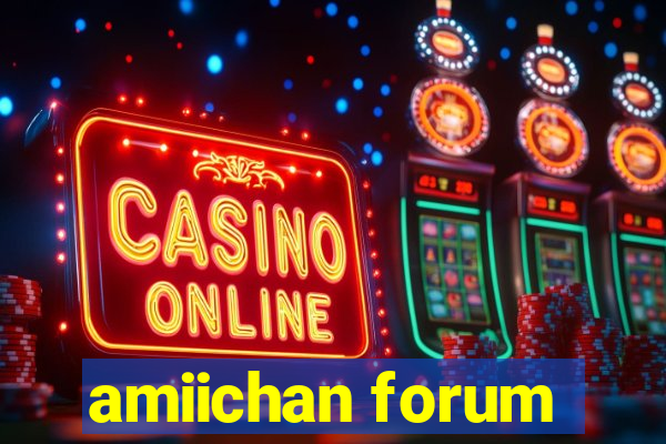 amiichan forum