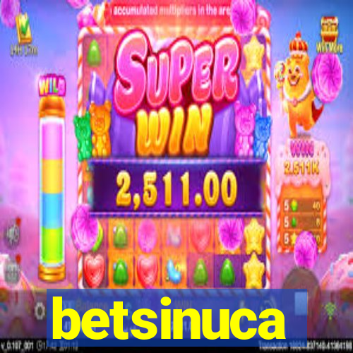 betsinuca