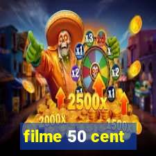 filme 50 cent