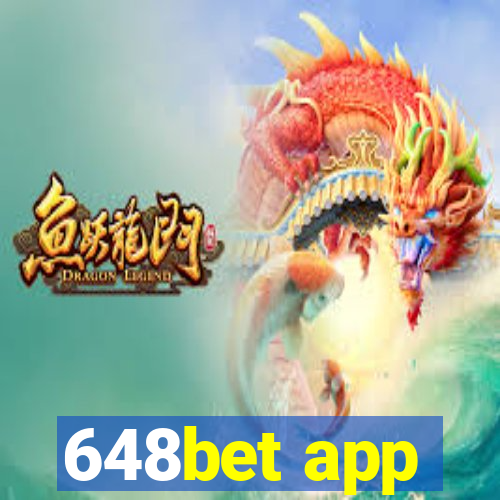 648bet app